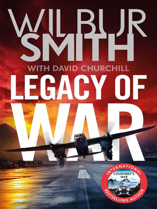 Title details for Legacy of War by Wilbur Smith - Available